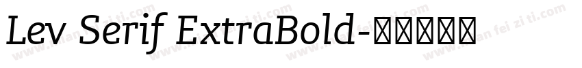 Lev Serif ExtraBold字体转换